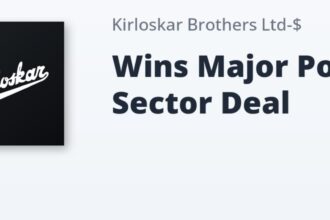 Kirloskar Brothers Limited wins ₹214 crore contract from Adani Power to supply circulating and auxiliary cooling water pumps for thermal power projects across India.
