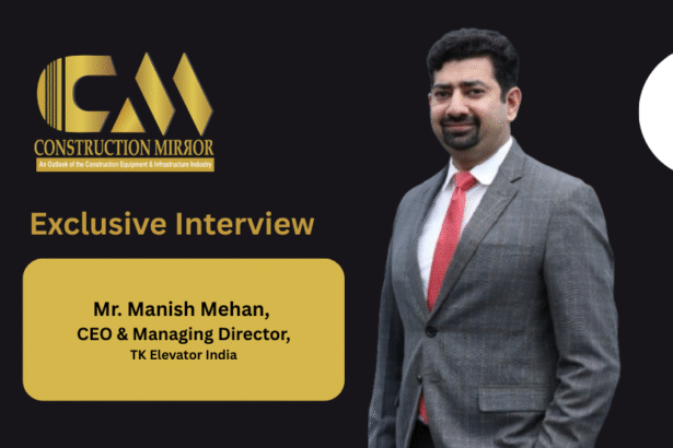 Manish Mehan, CEO of TK Elevator India, discussing smart vertical mobility and urban infrastructure in India
