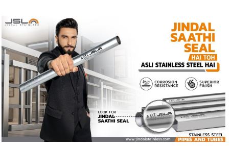Jindal Stainless Launches ‘Jindal Saathi Seal Hai, Toh Asli Stainless Steel Hai’ Campaign with Ranveer Singh