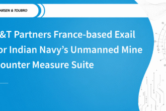 L&T Partners with France-based Exail for the Indian Navy’s Unmanned Mine Counter Measure Suite