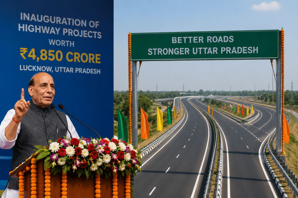 Rajnath Singh Inaugurates ₹4,850-Crore Highway Projects in Lucknow