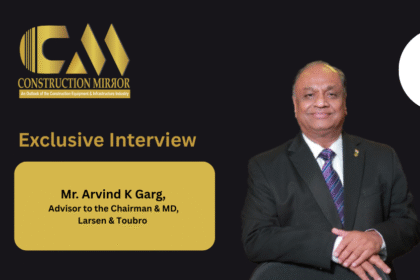 Mr. Arvind K Garg, Advisor to the Chairman & Managing Director, Larsen & Toubro  