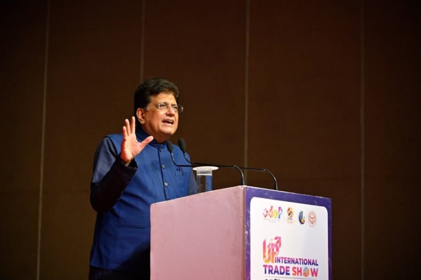 Piyush Goyal Highlights UP’s Growing Global Trade and Investment Opportunities